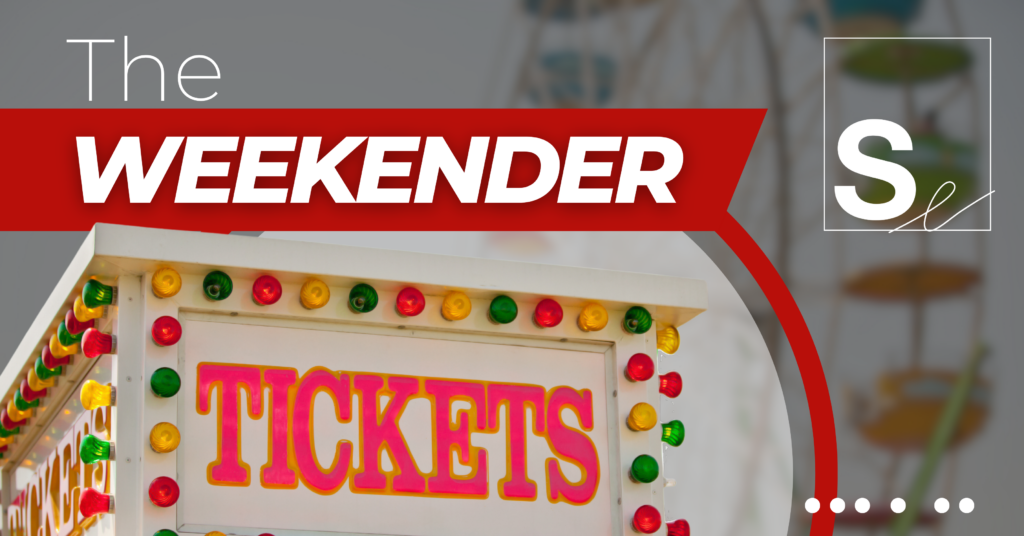 "The Weekender" headline above a ticket box